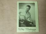 Prent zanger Willy Verbrugge  Oostrozebeke ?, Ophalen of Verzenden, Gebruikt, Foto of Kaart