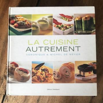 Kookboek "La Cuisine Autrement" in het Frans.