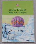 Speelgoed: boek Kleine IJsbeer help me vliegen (NIEUW), Ophalen of Verzenden, Nieuw, Jongen of Meisje