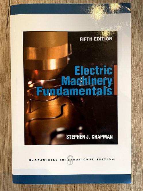 Electric Machinery Fundamentals - Stephen J. Chapman -  Fift, Livres, Science, Neuf, Autres sciences, Enlèvement