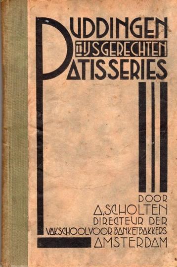 puddingen ijsgerechte patisseries 1933 a. scholten