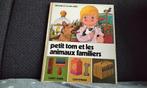 Petit Tom et les animaux familiers, Comme neuf, Enlèvement ou Envoi