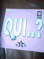 45T B.S.R. : Qui..? (Belopo), Cd's en Dvd's, Ophalen of Verzenden
