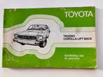 Toyota Trueno Corolla Lift Back 1977 - handleiding, Ophalen of Verzenden