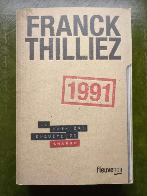 1991 - Franck Thilliez - Excellent état - Débuts de F Sharko, Livres, Policiers, Comme neuf, Enlèvement ou Envoi