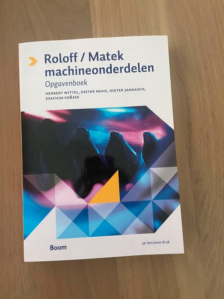 Roloff/Matek machineonderdelen universiteit Antwerpen, Boeken, Schoolboeken, Zo goed als nieuw, Nederlands, Ophalen