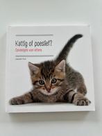 Kattig of poeslief - Opvoedgids voor kittens - Liesbeth Puts, Gelezen, Ophalen of Verzenden, Liesbeth Puts, Katten