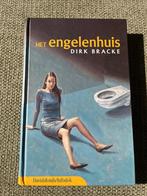 Het Engelenhuis – Dirk Bracke, Boeken, Ophalen of Verzenden, Zo goed als nieuw, Dirk Bracke