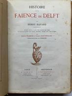 Histoire de la Faïence de Delft - Henry Havard (1878), Ophalen of Verzenden