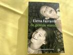 De geniale vriendin. Elena Ferrante, Boeken, Ophalen of Verzenden, Zo goed als nieuw, Europa overig