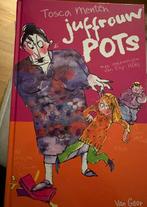 Tosca Menten - Juffrouw Pots, Ophalen of Verzenden, Zo goed als nieuw, Tosca Menten
