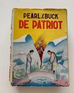 Pearl S. Buck, De Patriot, derde druk, Ophalen of Verzenden, Gelezen