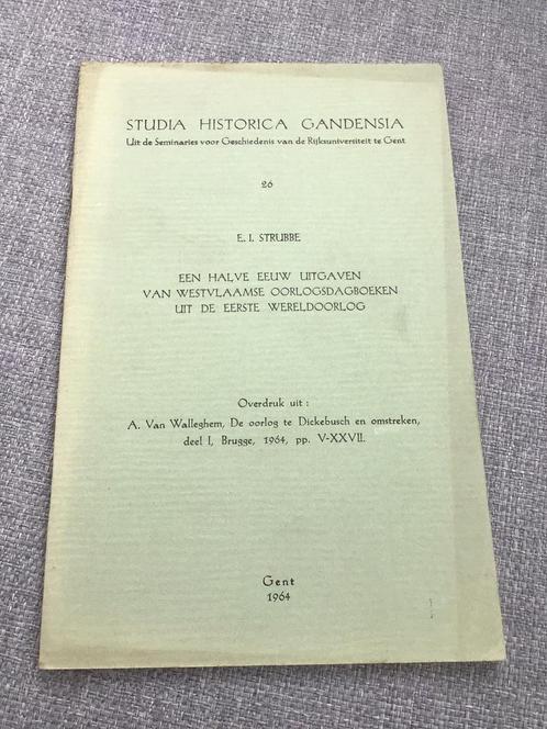 E. I. Strubbe/... Carnets de guerre de la Flandre…., Livres, Guerre & Militaire, Comme neuf, Enlèvement ou Envoi