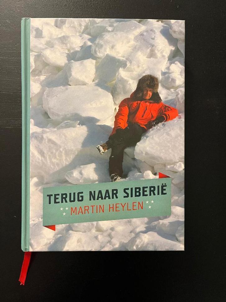 Terug naar Siberië - Martin Heylen, Boeken, Reisverhalen, Zo goed als nieuw, Ophalen of Verzenden