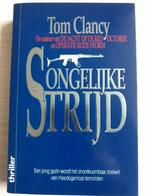Boek Clancy – Ongelijke strijd, Boeken, Ophalen of Verzenden, Gelezen, Tom Clancy