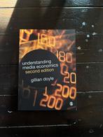 understanding media economics - gillian doyle, Ophalen of Verzenden, Zo goed als nieuw