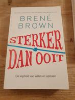 Brené Brown - Sterker dan ooit, Boeken, Psychologie, Ophalen of Verzenden, Zo goed als nieuw, Brené Brown