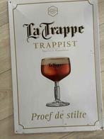 Geëmailleerd bord La Trappe, Ophalen