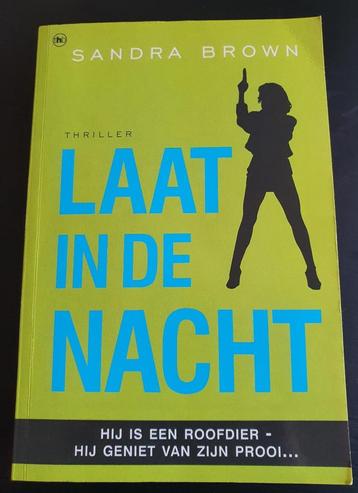 Thriller van Sandra Brown: Laat in de nacht beschikbaar voor biedingen