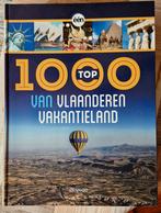 Top 1000 van Vlaanderen Vakantieland. Meer dan 3 kg !, Nieuw, Ophalen of Verzenden, Gert Corremans; Joris Verbeure; Chris Delarivière