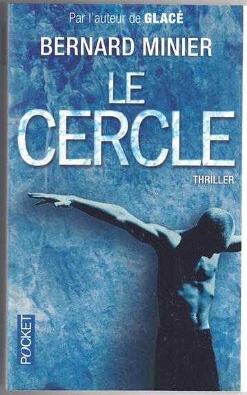 Bernard Minier - Le Cercle