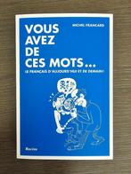 Vous avez de ces mots - M. Francard, Ophalen, Frans, ASO, Nieuw