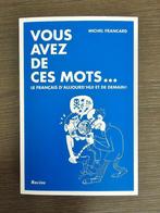 Vous avez de ces mots - M. Francard, Boeken, Schoolboeken, Nieuw, ASO, Frans, Michel Francard