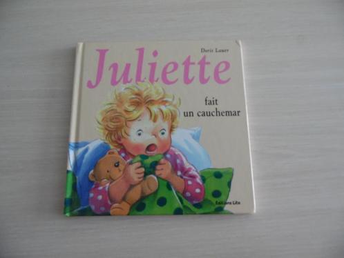 JULIETTE FAIT UN CAUCHEMAR, Boeken, Kinderboeken | Kleuters, Zo goed als nieuw, Fictie algemeen, 4 jaar, Jongen of Meisje, Voorleesboek