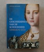 De geschiedenis van de schoonheid. Umberto Eco., Umberto Eco, Enlèvement ou Envoi, Comme neuf, Autres sujets/thèmes