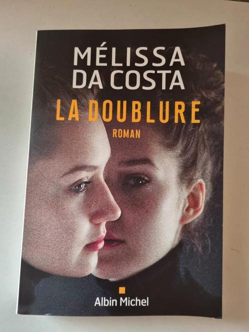 La doublure ( Mélissa Da Costa) 09/22, Livres, Romans, Neuf, Enlèvement ou Envoi