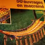 Macramé 50 oeuvres de Marie-Jeanine Solvit Paris 1978, Macramé, hobby, handwerk, Utilisé, Enlèvement ou Envoi