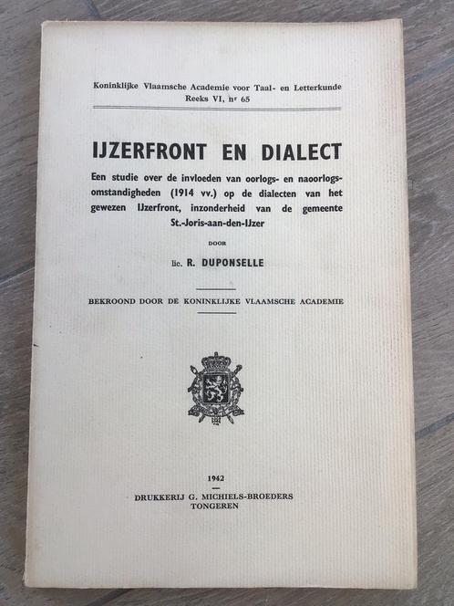 IJZERFRONT EN DIALECT / R. DUPONSELLE / 1942, Boeken, Oorlog en Militair, Ophalen of Verzenden