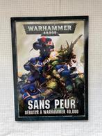 Débuter à Warhammer 40000 - Sans peur, Ophalen of Verzenden, Zo goed als nieuw, Warhammer 40000, Boek of Catalogus