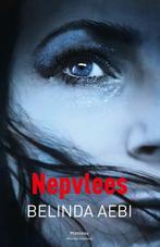 Te Koop Boek NEPVLEES Belinda Aebi, Boeken, België, Ophalen of Verzenden, Zo goed als nieuw, Belinda Aebi