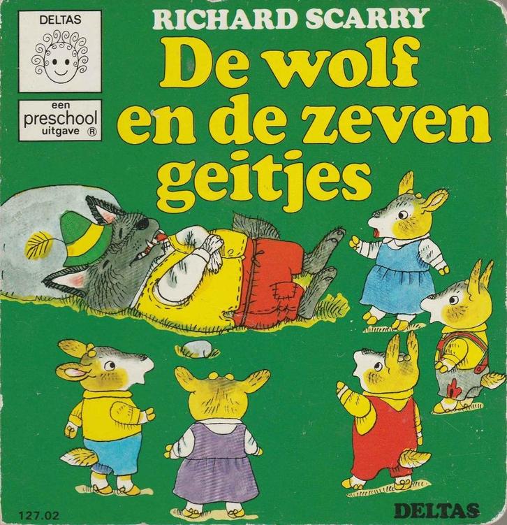 De wolf en de zeven geitjes - Richard Scarry, Boeken, Sprookjes en Fabels, Ophalen of Verzenden