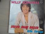 Willy Sommers - Breng maar rozen, Gebruikt, Verzenden, 7 inch, Single