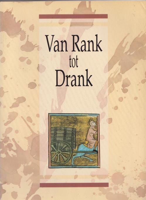 Van Rank tot Drank – Boek - Wijn, Livres, Livres Autre, Utilisé, Enlèvement