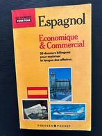 Espagnol économique & commercial, Livres, Langue | Espagnol, Enlèvement ou Envoi, Utilisé, Non-fiction