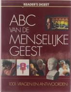 ABC van de menselijke geest / 101 vragen en antwoorden, Boeken, Ophalen of Verzenden, Zo goed als nieuw