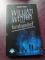 William Wenton en de luridiumdief, Boeken, Bobbie Peers, Ophalen of Verzenden, Zo goed als nieuw, Fictie