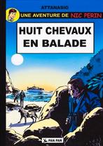 BD Nick Perrin – ‘Huit cheveaux en ballade’ (PanPan), Boeken, Ophalen, Dino Attanasio & William Vance, Eén stripboek, Nieuw