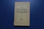 Franstalig boek, Le colonel Durand, Jean Martet, Livres, Jean Martet, Utilisé, Enlèvement ou Envoi
