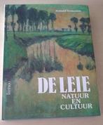 De Leie: Natuur en Cultuur  - Armand Vermeulen, Boeken, 19e eeuw, Ophalen of Verzenden, Zo goed als nieuw, Armand Vermeulen