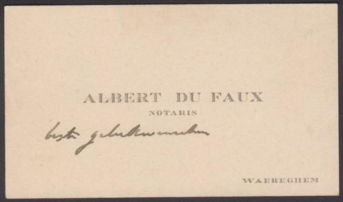 Albert DU FAUX - Notaris - Waereghem, Verzamelen, Geboortekaartjes en Visitekaartjes, Visitekaartje, Voor 1970, Verzenden