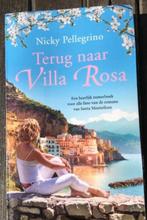 Boek “Terug naar Villa Rosa” v Nicky Pellegrino/Uitgeverij d, Chicklit, Nicky Pellegrino, Enlèvement ou Envoi, Neuf