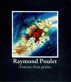 Raymond Poulet, 'Visions d'un Poète' - Peintures et Litho, Utilisé, Enlèvement ou Envoi