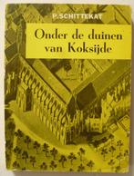 Onder de duinen van Koksijde door P. Schittekat, Verzenden, Gelezen, P. Schittekat