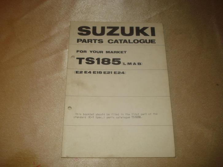 SUZUKI TS185 L.M.A.B. Ancien Catalogue des Pièces, Motoren, Handleidingen en Instructieboekjes, Suzuki, Ophalen of Verzenden