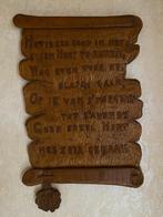 Antieke houten spreuk, Antiek en Kunst, Ophalen