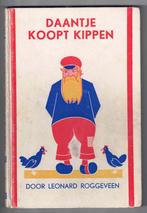 Daantje koopt kippen - Leonard Roggeveen -  ca. 1931/1947, Enfant et Jeunesse, Utilisé, Enlèvement ou Envoi